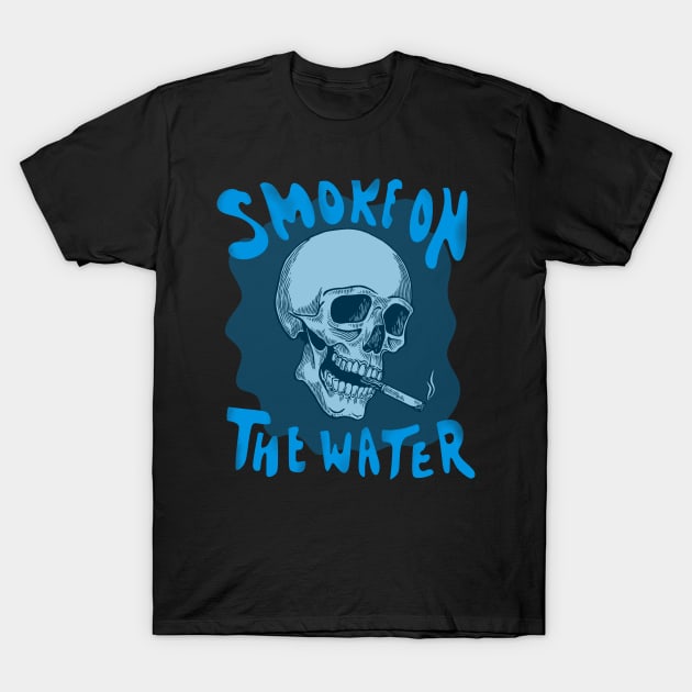 Smoke on the water T-Shirt by Summerdsgn